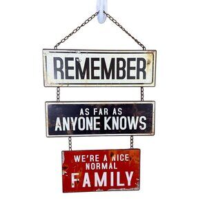 Funny Halloween Indoor/Outdoor Hanging Metal Sign Normal Family Quote NWT
